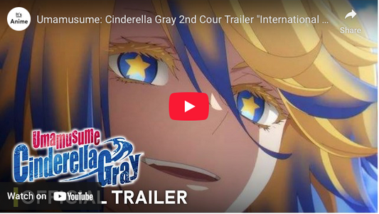 Uma Musume: Cinderella Gray Anime Reveals Trailer, Character Visuals for Show's 2nd Part