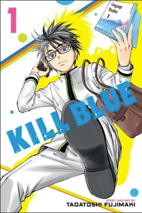 Tadatoshi Fujimaki's Kill Blue Manga Ends, Gets TV Anime