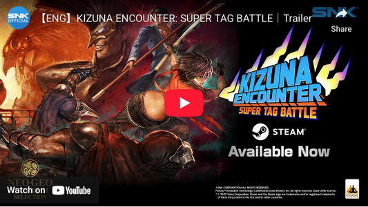 SNK Releases Playable Character Joe Higashi in Fatal Fury: City of the Wolves Game; Launches Kizuna Encounter: Super Tag Battle Game on Steam