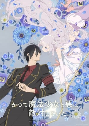 The Magical Girl and The Evil Lieutenant Used to Be Archenemies Anime's Main Promo Video Reveals Theme Songs