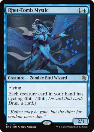 Rhet-Tomb Mystic (DRC-010) - Commander: Aetherdrift