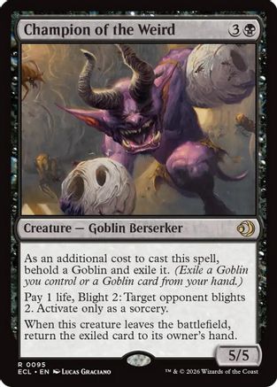 Champion of the Weird (ECL-095) - Lorwyn Eclipsed