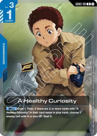 A Healthy Curiosity (GD03-101) - Steel Requiem Holofoil