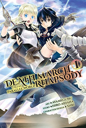 Death March Rhapsody to the Parallel World Vol 1 Manga