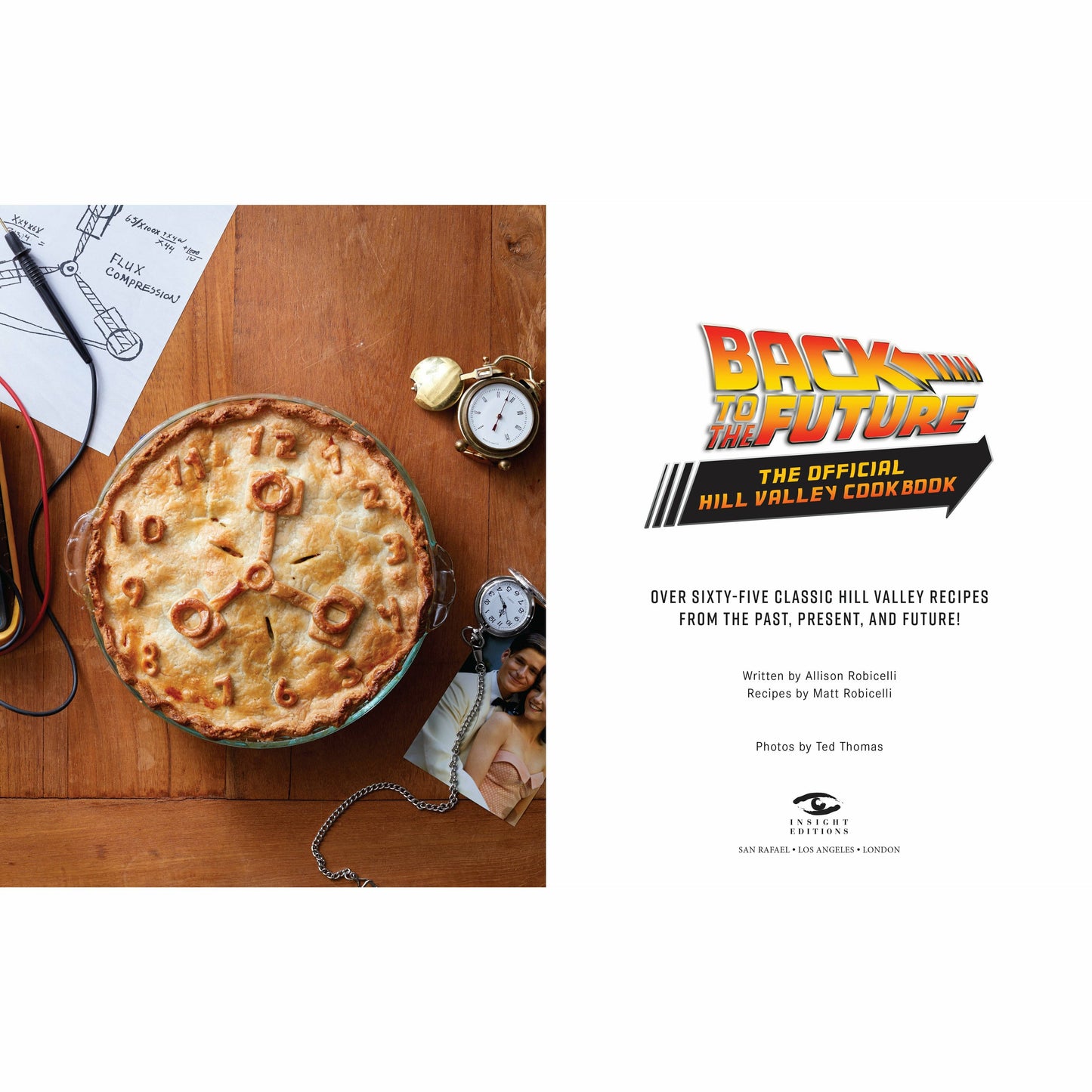 Zurück in die Zukunft: Das offizielle Hill Valley Cookbook, Hardcover-Buch von Allison Robicelli