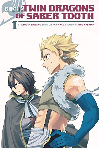 Fairy Tail Twin Dragons of Saber Tooth Vol 1