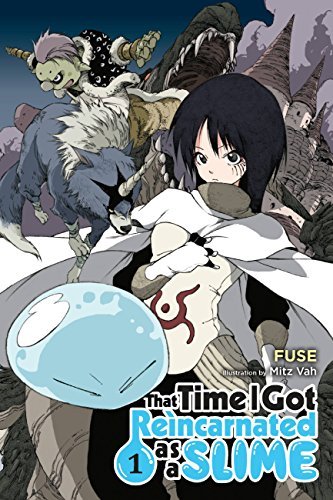 That Time I Got Reincarnated as a Slime Vol 1 Light Novel
