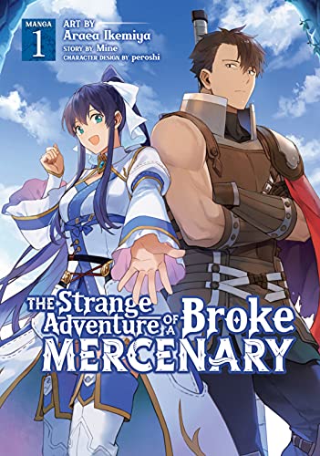 The Strange Adventure of a Broke Mercenary Vol 1