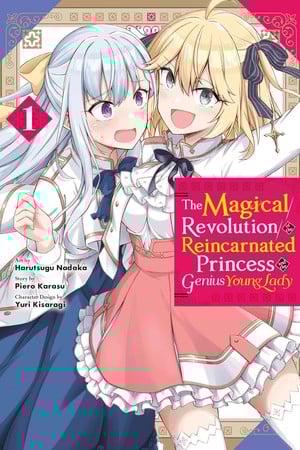 The Magical Revolution of the Reincarnated Princess Manga Ends in 9th Volume