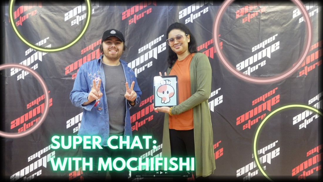 Super Chat Podcast #6 with MochiFishi