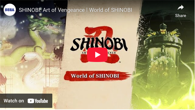 Shinobi: Art of Vengeance Game Explores World in New Trailer