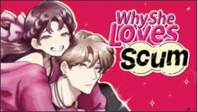 Manga Up! Global Adds Why She Loves Scum Manga