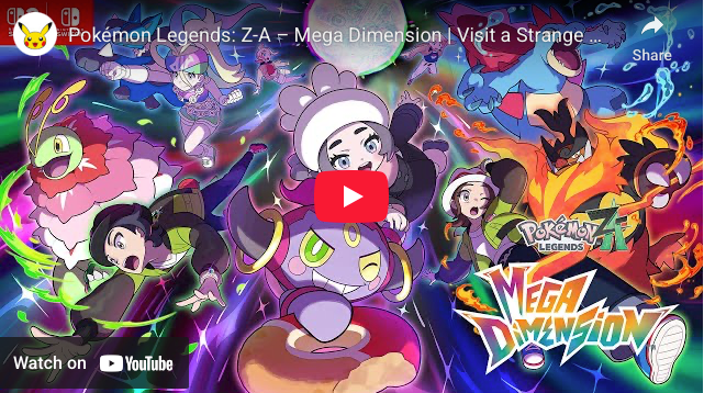 Pokémon Legends Z-A Game's Trailers Reveal December 10 Release for 'Mega Dimensions' DLC