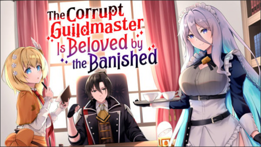 Manga Up! Global Adds The Corrupt Guildmaster Is Beloved by the Banished Manga in English
