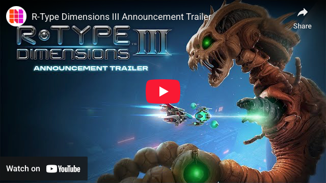 R-Type Dimensions III Game Announced