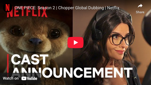 Live-Action One Piece Season 2 Video Previews Chopper Dubbing