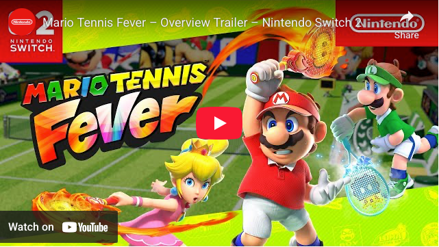Mario Tennis Fever Game's Overview Trailer Previews New Modes, Characters, Fever Rackets