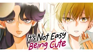 Manga Up! Global Releases It's Not Easy Being Cute, Slasher Maidens, Inuta Manga in English
