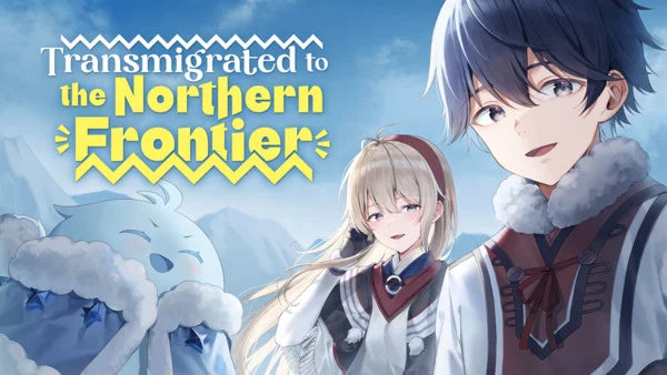 Manga Up! Global Adds Transmigrated to the Northern Frontier Manga