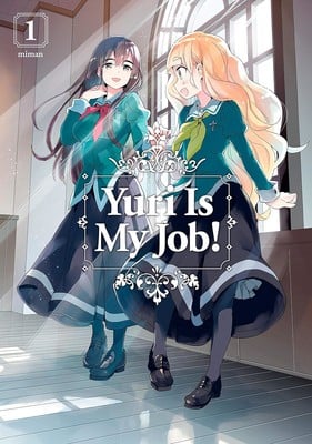 Yuri Is My Job! Manga Extends Hiatus Indefinitely Due to Creator's Health