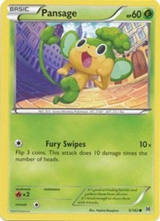 Pansage 005/162 - XY  BREAKthrough Reverse Holofoil