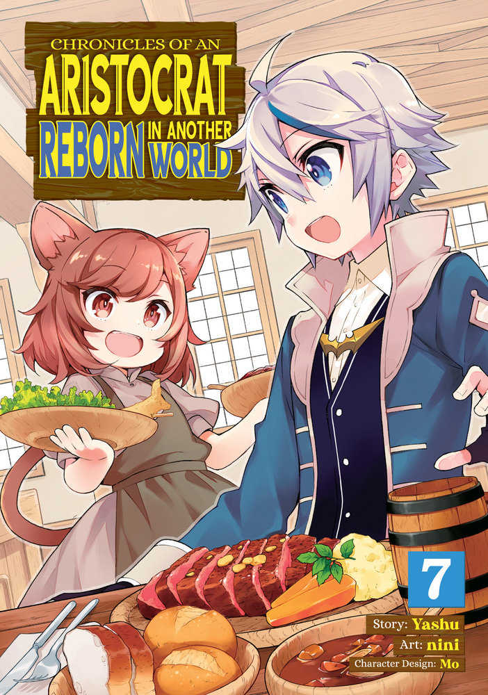 Chronicles Of An Aristocrat Reborn In Another World (Manga) Volume. 7