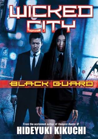 Wicked City Black Guard