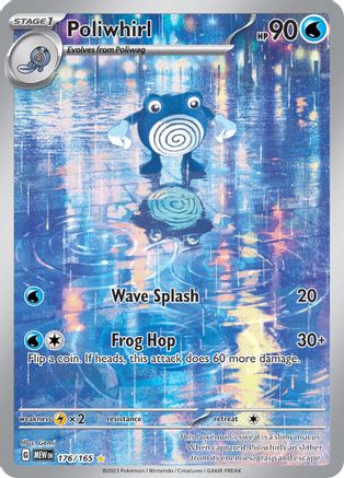 Poliwhirl 176/165 - SV Scarlet & Violet 151 Holofoil