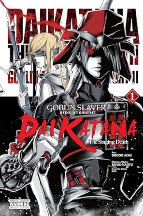 Goblin Slayer Side Story II Dai Katana Vol 1