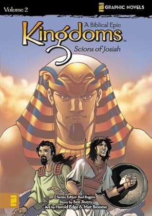 Kingdoms Scions of Josiah Vol 2