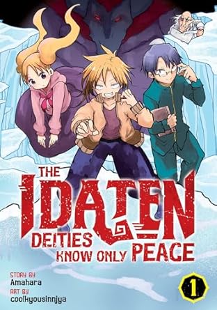 The Idaten Deities Know Only Peace Vol 1