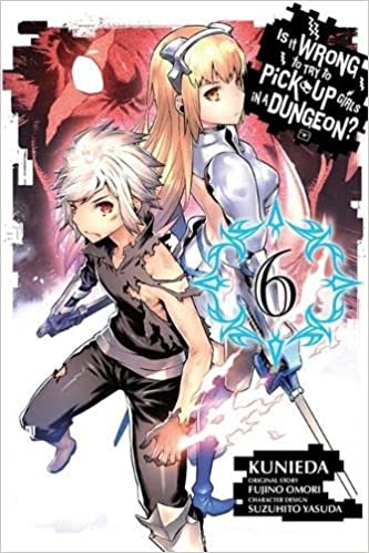 IS WRONG PICK UP GIRLS DUNGEON GN VOL 06