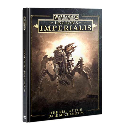 Warhammer Legions Imperialis: Rise of the Dark Mechanicum