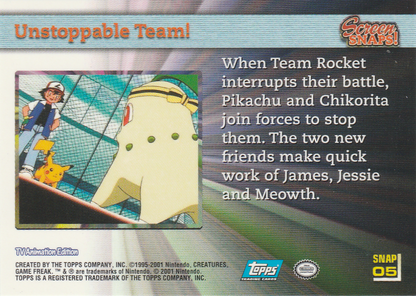 Unstoppable Team! (SNAP 05) [Topps Pokemon Johto Series 1]