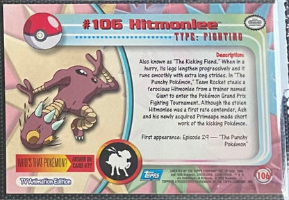 Hitmonlee (106) [Topps TV Animation Edition Series 2]