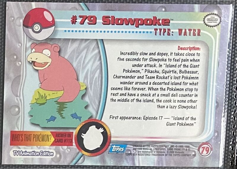 Slowpoke (79) [Topps TV Animation Edition Series 2]