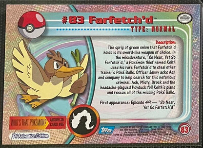 Farfetch'd Foil (83) [Topps TV Animation Edition Series 2]