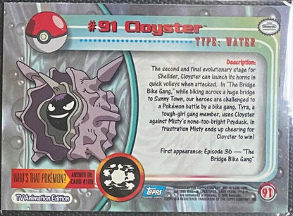 Cloyster (91) [Topps TV Animation Edition Series 2]