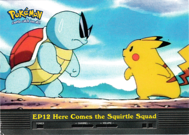 EP12 Here Comes the Squirtle Squad (EP12) [Topps TV Animation Edition Series 2]