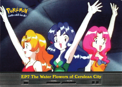 Ep7 The Water Flowers of Cerulean City Foil (EP7) [Topps TV Animation Edition Series 2]