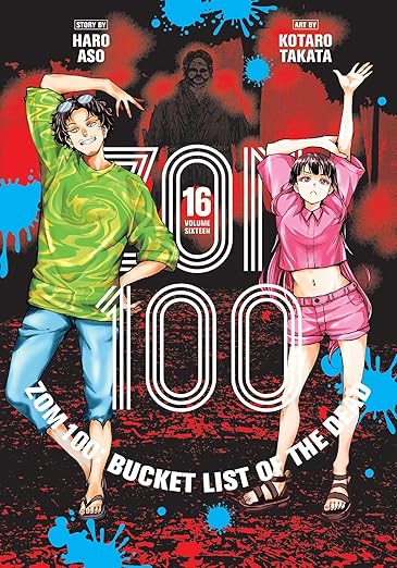 Zom 100 Bucket List of the Dead Vol 16
