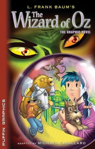 The Wizard of Oz The Graphic Novel