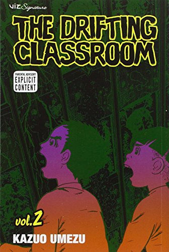 The Drifting Classroom Vol 2