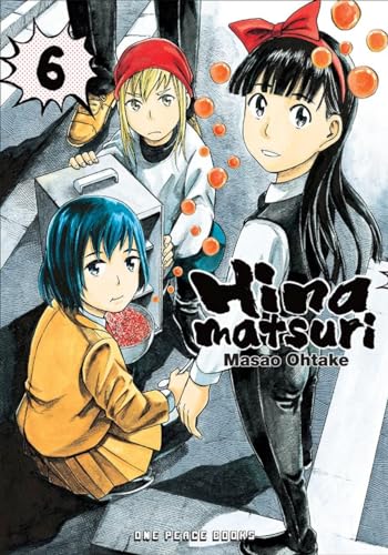 Hinamatsuri Vol 6