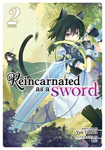 Reincarnated as a Sword Vol 2 Light Novel