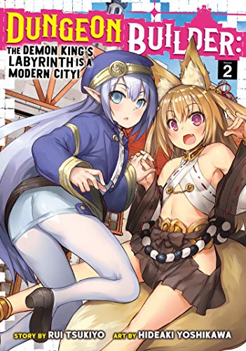 Dungeon Builder The Demon King's Labyrinth is a Modern City Vol 2