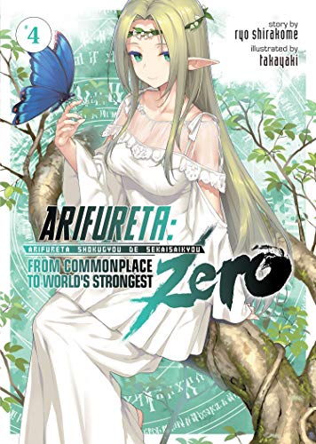 Arifureta From Commonplace to World's Strongest Zero Vol 4 Light Novel