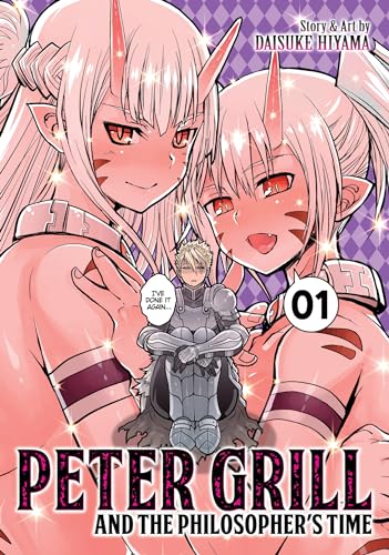 Peter Grill and the Philosopher's Time Vol 1