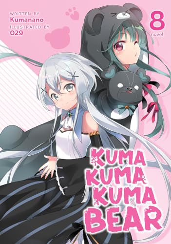 Kuma Kuma Kuma Bear Vol 8 Light Novel