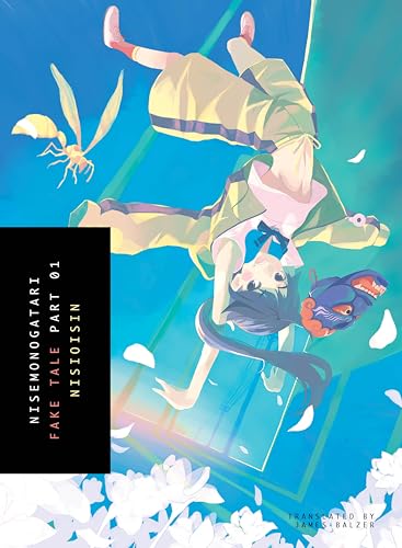 Nisemonogatari Fake Tale Part 1 Light Novel